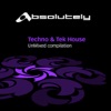 Absolutely Techno & Tek House