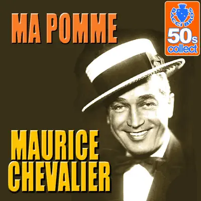 Ma Pomme - Single - Maurice Chevalier