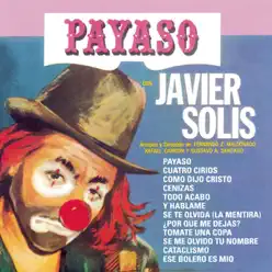 Payaso - Javier Solis