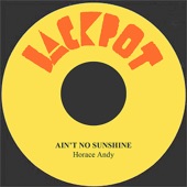 Horace Andy - Ain't No Sunshine