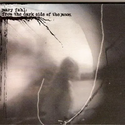 From the Dark Side of the Moon - Mary Fahl From the Dark Side of the Moon - Mary Fahl