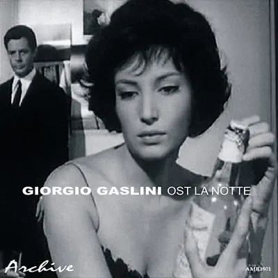 La notte (Original Motion Picture Soundtrack) - Giorgio Gaslini La notte (Original Motion Picture Soundtrack) - Giorgio Gaslini