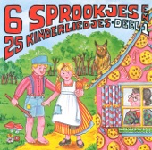 6 Sprookjes en 25 Kinderliedjes, Deel 1
