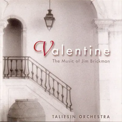 Valentine - The Music of Jim Brickman - Taliesin Orchestra
