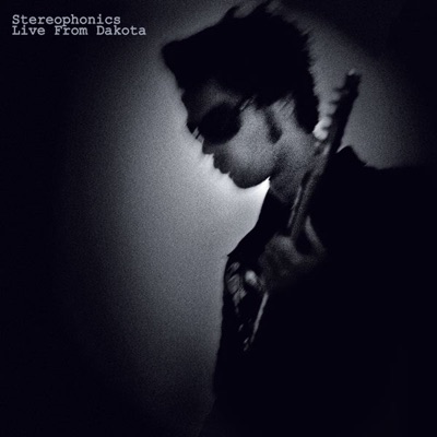 Live from Dakota - Stereophonics