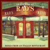 An Evening At Rao's: Songs From an Italian Restaurant, 1998