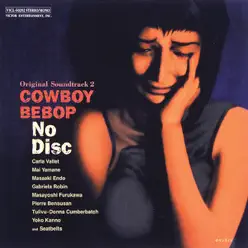 Cowboy Bebop (Original Soundtrack 2) No Disc - Yoko Kanno