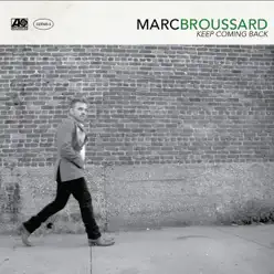Keep Coming Back - Single - Marc Broussard