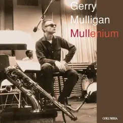Mullenium by Gerry Mulligan album reviews, ratings, credits