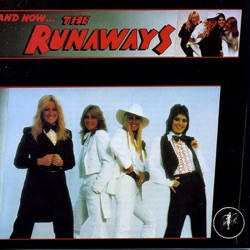The Runaways - Mama Weer All Crazee Now