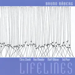 Lifelines by Bruno Raberg, Ben Monder & Chris Cheek album reviews, ratings, credits