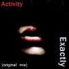 Exactly (Original mix) - Single