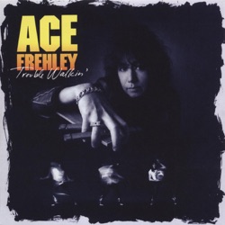 Ace Frehley - 2 Young 2 Die