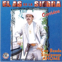 El As De La Sierra - El Muchacho Alegre