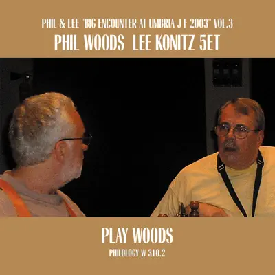 Play Woods - Phil Woods