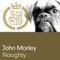 Naughty (Klaas Remix) - John Morley lyrics