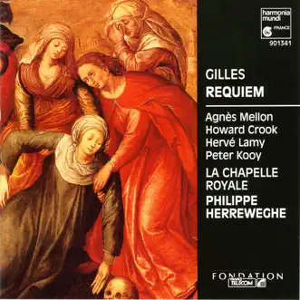 Gilles: Requiem & Diligam Te, Domine by La Chapelle Royale & Philippe Herreweghe album reviews, ratings, credits