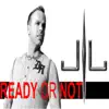 Stream & download Ready or Not - EP