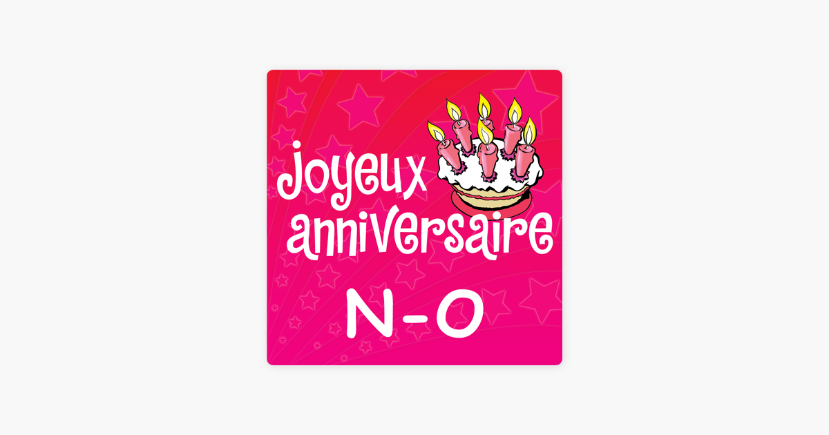 Prenoms Filles N O Par Joyeux Anniversaire Sur Apple Music