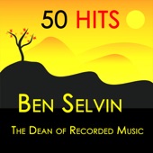 50 Hits : Ben Selvin, The Dean of Recorded Music artwork