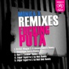Fucking Puta Remixes - EP