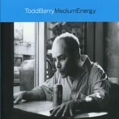 Medium Energy by Todd Barry album reviews, ratings, credits