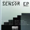 Sensor - EP album lyrics, reviews, download