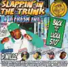 Slappin' In the Trunk: Back from the Licka Sto' album lyrics, reviews, download
