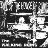 The Walking Ruins - Enough Is Enough