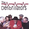 The Defibrillators - Too Much Too Soon