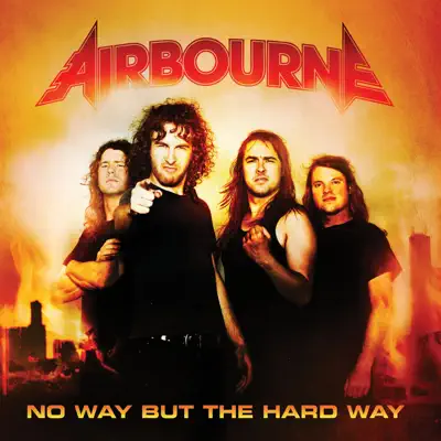 No Way But the Hard Way - Single - Airbourne