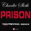 Prison feat. Notty Culture (Cottonmouth's Behind Bars Remix) song lyrics