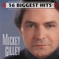 Mickey Gilley - 16 Biggest Hits - Mickey Gilley