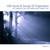 100 Hymns and Songs of Inspiration Disc 2 - Malborough College Choir - Ely Cathedral Choir