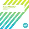 Alejandro - Single album lyrics, reviews, download
