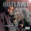 Outlaw 4 Life - 2005 A.P.