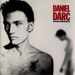 Sous influence divine - Daniel Darc