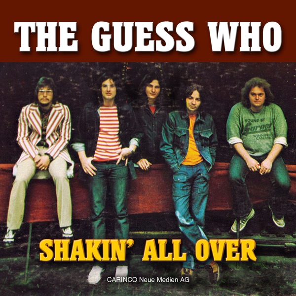 skærm Fryse klap Disc Shakin' All Over - The Guess Who