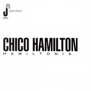 baixar álbum Chico Hamilton - Hamiltonia