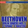 Stream & download Beethoven: Violin Sonatas Nos. 3, 5 & 9