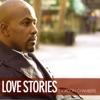 Love Stories, 2007