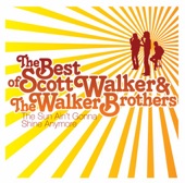 The Walker Brothers - Deadlier Than the Male