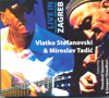 Jovano, Jovanke - Vlatko Stefanovski & Miroslav Tadic