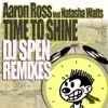 Stream & download Time to Shine (DJ Spen Remixes) [feat. Natasha Watts]