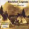 Blackfeet Legends of Glacier National Park album lyrics, reviews, download