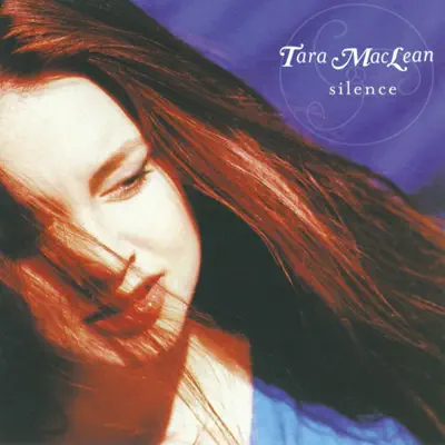 Silence - Tara Maclean