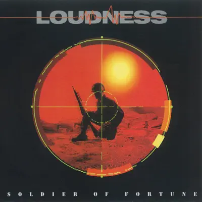 Soldier of Fortune - Loudness