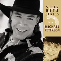 Super Hits Series, Vol. 5 - Michael Peterson