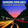 Chansons populaires : Sombre dimanche, 2011