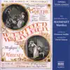 Opera Explained: MASSENET - Werther album lyrics, reviews, download